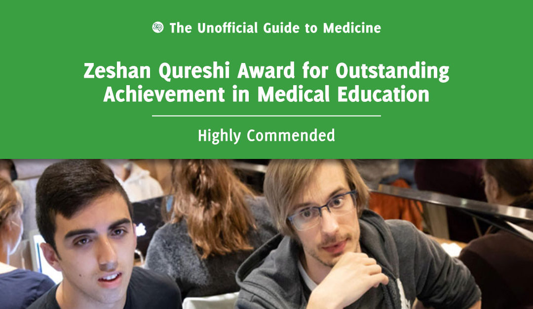 Zeshan Qureshi Award for Outstanding Achievement in Medical Education Highly Commended: Kacper Niburski